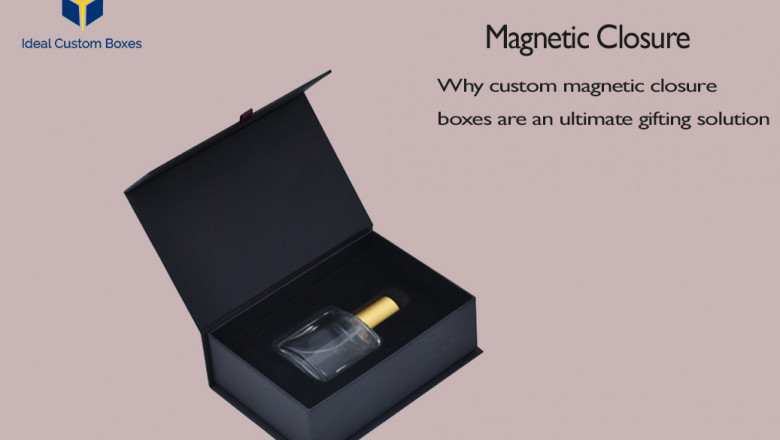 Why Custom Magnetic Closure Boxes are an ultimate Gifting Solution