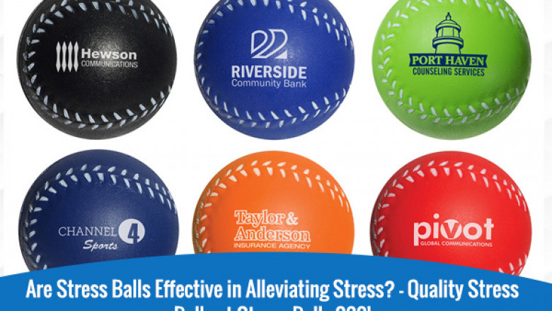 Are Stress Balls Effective in Alleviating Stress? - Quality Stress Balls at StressBalls360!
