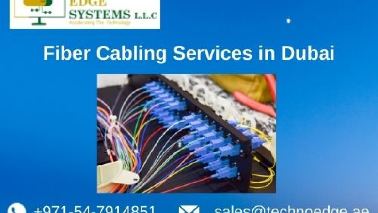 How is Choosing Reliable Fiber Optic Cabling Services Beneficial in Dubai?