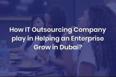 How IT Outsourcing Company play in Helping an Enterprise Grow in Dubai?