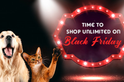 Time To Shop Unlimited On Black Friday And Cyber Monday | DiscountPetCare