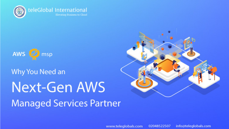Why You Need an Next-Gen AWS Managed Services Partner