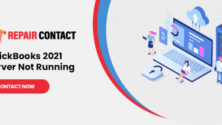 How To Get QuickBooks 2021 Server Not Running