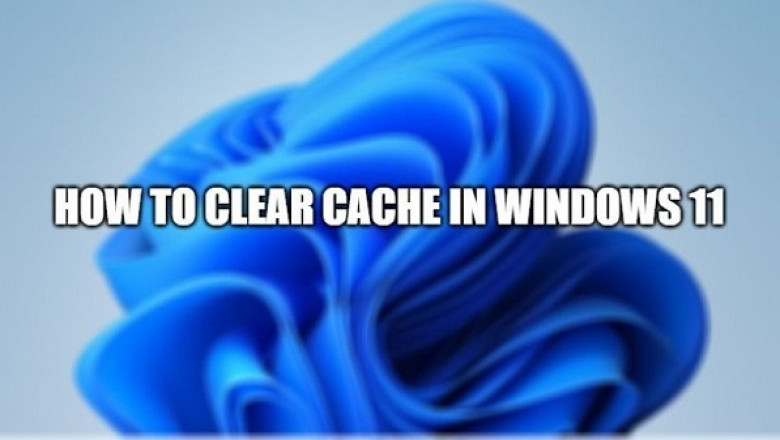 How to Clear Cache on Your Windows 11 PC