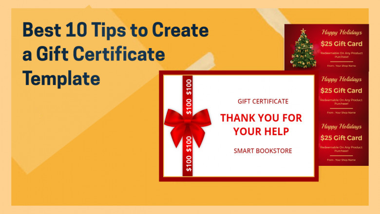 Best 10 Tips to Create a Gift Certificate Template