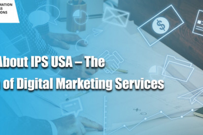 All About IPS USA – The Hub of Digital Marketing Services - IPS USA