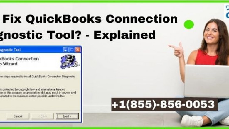 How to Fix QuickBooks Connection Diagnostic Tool? - Explained