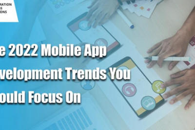 Mobile App Development Trends You Should Focus On [2022]