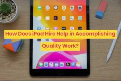How Does iPad Hire in Dubai Help in Accomplishing Quality Work?
