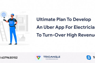 Ultimate Plan To Develop An Uber App For Electricians To Turn-Over High Revenue
