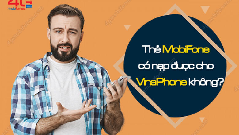 Nap the mobifone cho sim vina duoc khong