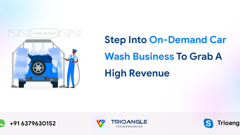 Step Into On-Demand Car Wash Business To Grab A High Revenue