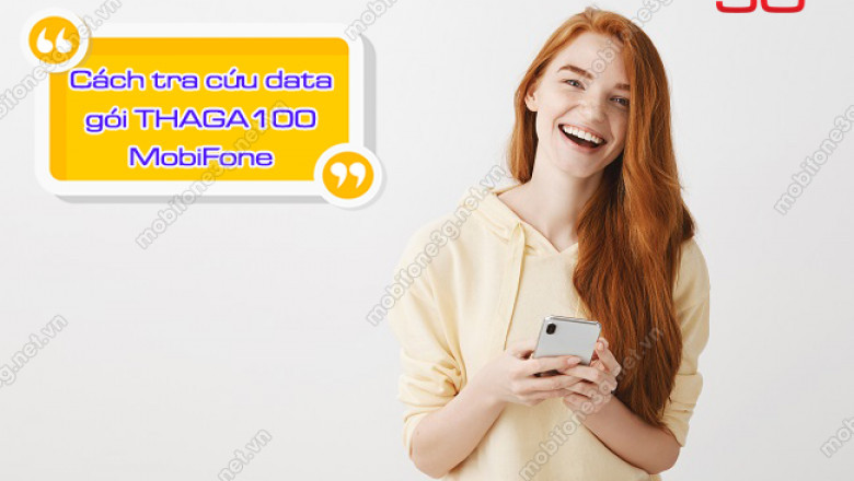 Cach tra cuu dung luong goi thaga100 mobifone chinh xac