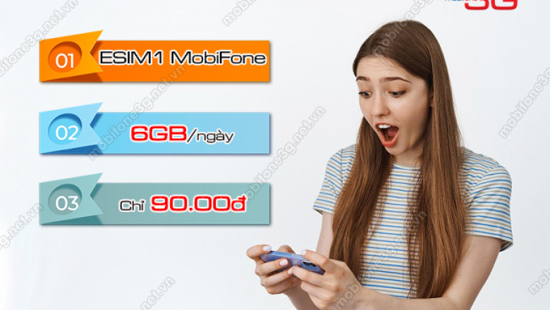 Dang ky goi cuoc esim1 mobifone nhan 180gb/thang chi 90k
