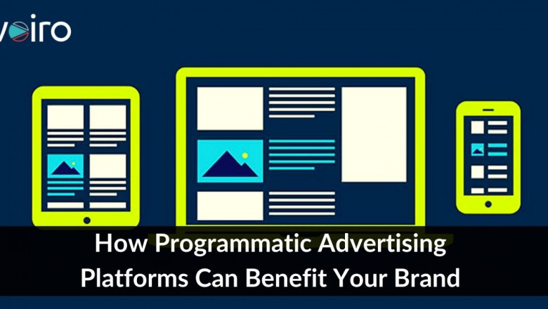 Know How Programmatic Advertising Platforms Can Benefit Your Business