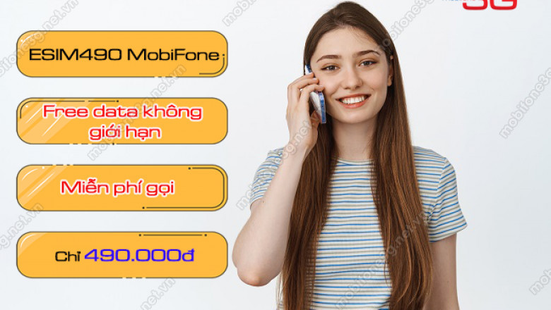 Goi esim490 mobifone uu dai data phut goi khong gioi han