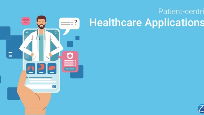 Trending Patient-centric Healthcare Apps!