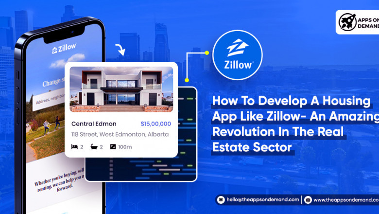 How To Develop A Housing App Like Zillow- An Amazing Revolution In The Real Estate Sector