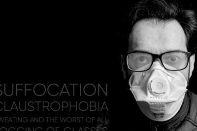 MASK YES! FOGGING GLASSES, WELL NO!