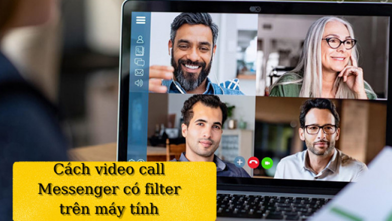 Cach video call messenger co filter tren may tinh