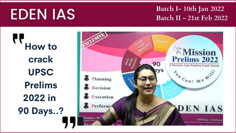 Mission Prelims 2022| Prepare &amp; Crack UPSC Prelims Exam | Revision -Practice Crash Course | EDEN IAS
