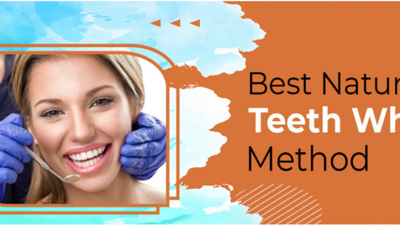 Best Natural Teeth Whitening Methods