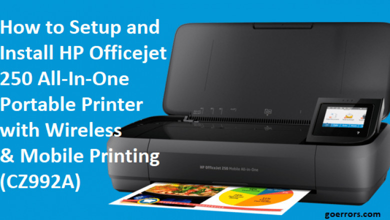 How To Setup HP Officejet 250 All-In-One Printer?