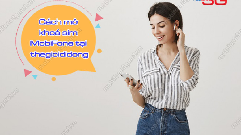 Huong dan cach mo khoa sim mobifone tai thegioididong