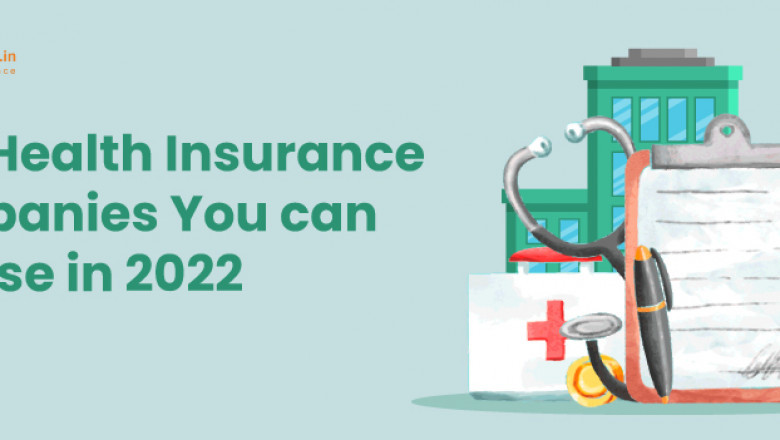 Best Health Insurance Companies You can Choose in 2022 to Buy Health Insurance