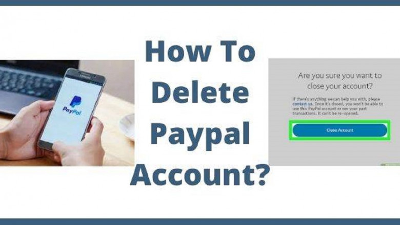 How to Close PayPal Account - A Complete Guide