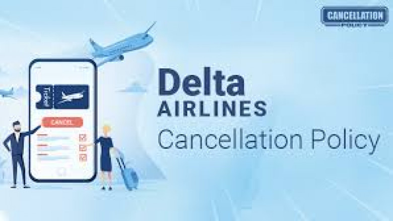 Delta Airlines Cancellation Policy +1(800) 668-9017