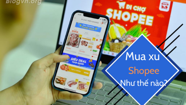 Cach mua xu shopee nhu the nao