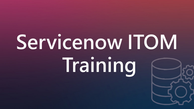 Servicenow ITOM Training