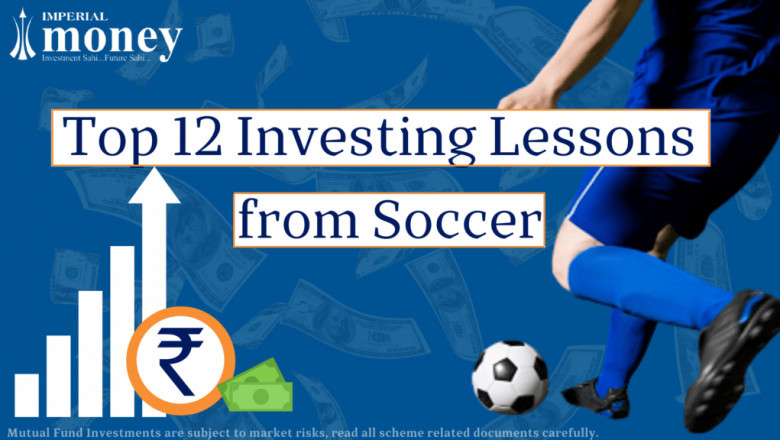 Top 12 Investment Lessons to Learn From Soccer