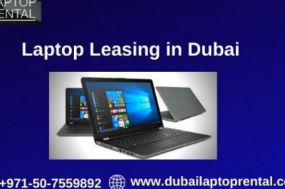 What are the Advantages of Laptops Leasing in Dubai?