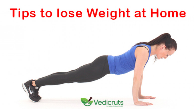10 Tips to lose weight at home