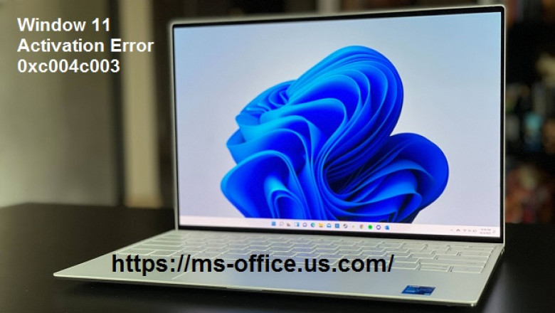 What To Get Rid of Window 11 Activation Error 0xc004c003?