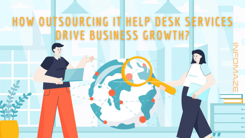 Drive Your Business Growth By Outsourcing IT Help Desk Services