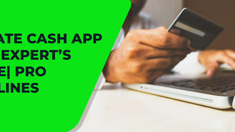 Call on the all-time available number to activate cash app card issue