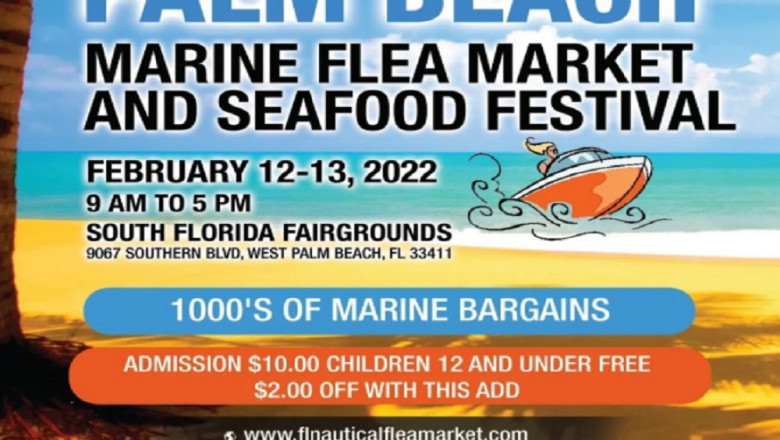 The 13th Annual Palm Beach Marine Flea Market and Seafood Festival Returns February 12-13,2022
