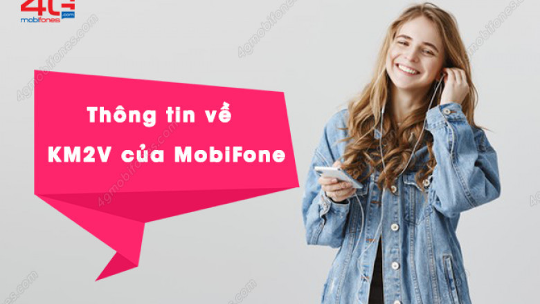 Tai khoan km2v mobifone