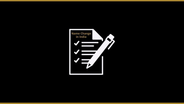 A Comprehensive guide to change your name in India Legally