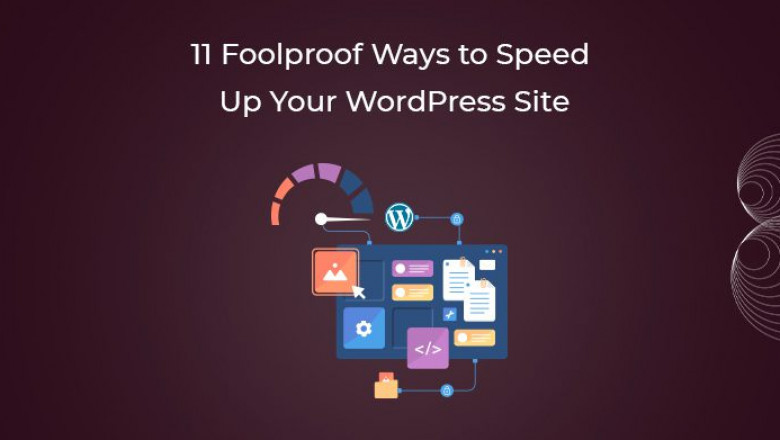 11 Foolproof Ways To Speed Up Your WordPress Site