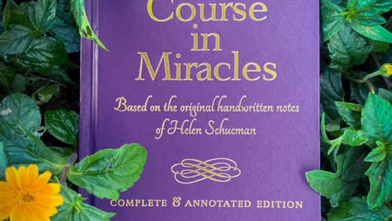 A Course in Miracles by The Foundation for Inner Peace