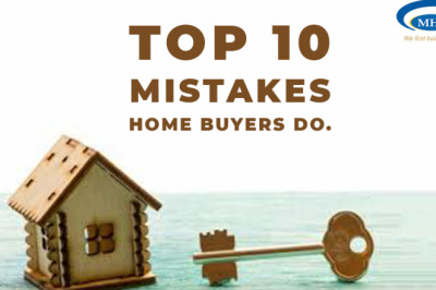 Top 10 Mistakes Made By Home Buyers in Bangalore