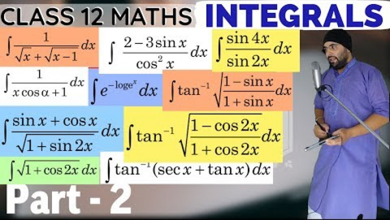 Direct Integration of Integrals Class 12 Maths Chapter 7