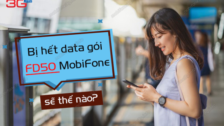 Dung het data goi fd50 mobifone se the nao
