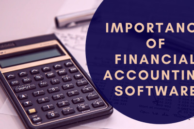 Understanding The Importance Of Financial Accounting Software