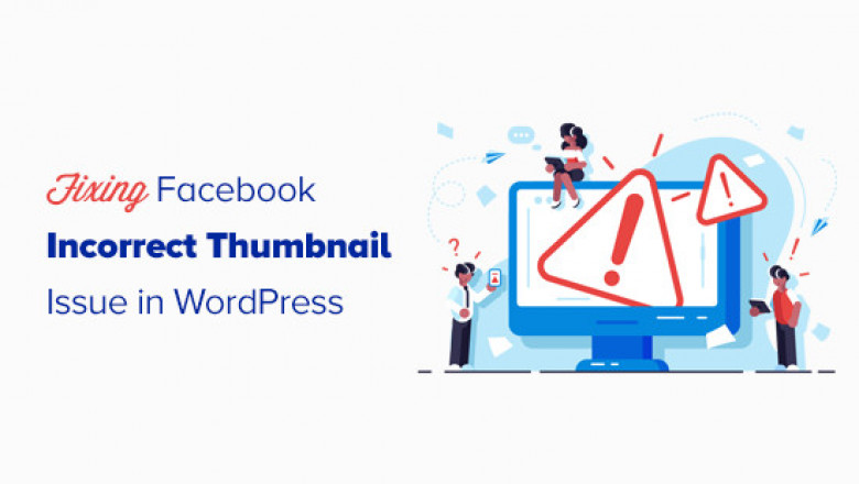 How to Fix Facebook Incorrect Thumbnail Issue in WordPress