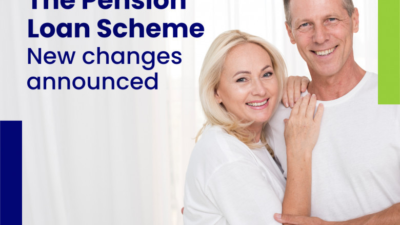 The Pension Loan Scheme – New Changes Announced